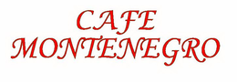 CAFE MONTENEGRO trademark
