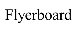 FLYERBOARD trademark