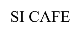 SI CAFE trademark