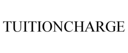 TUITIONCHARGE trademark