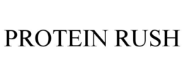 PROTEIN RUSH trademark