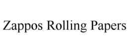 ZAPPOS ROLLING PAPERS trademark