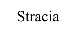 STRACIA trademark