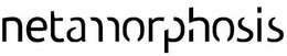 NETAMORPHOSIS trademark
