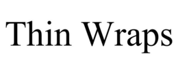 THIN WRAPS trademark