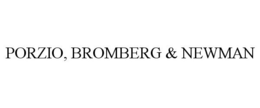 PORZIO, BROMBERG & NEWMAN trademark