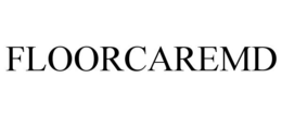 FLOORCAREMD trademark