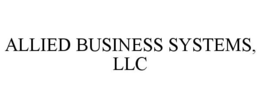 ALLIED BUSINESS SYSTEMS, LLC trademark