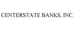 CENTERSTATE BANKS, INC. trademark