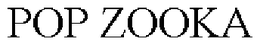 POP ZOOKA trademark