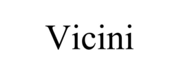 VICINI trademark