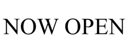 NOW OPEN trademark