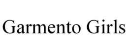 GARMENTO GIRLS trademark