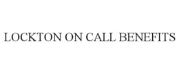 LOCKTON ON CALL BENEFITS trademark