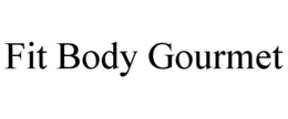 FIT BODY GOURMET trademark