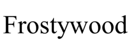 FROSTYWOOD trademark