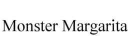 MONSTER MARGARITA trademark