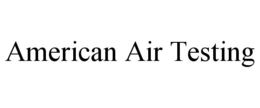 AMERICAN AIR TESTING trademark