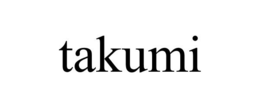 TAKUMI trademark