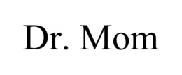DR. MOM trademark