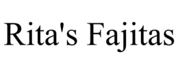 RITA'S FAJITAS trademark