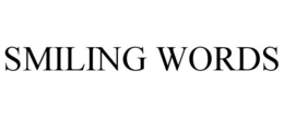 SMILING WORDS trademark