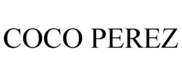 COCO PEREZ trademark