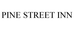 PINE STREET INN trademark