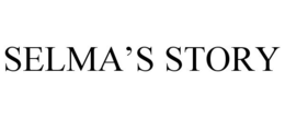 SELMA'S STORY trademark
