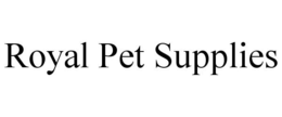 ROYAL PET SUPPLIES trademark