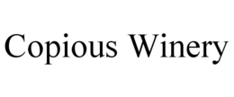 COPIOUS WINERY trademark
