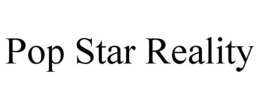 POP STAR REALITY trademark