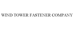 WIND TOWER FASTENER COMPANY trademark
