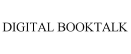 DIGITAL BOOKTALK trademark
