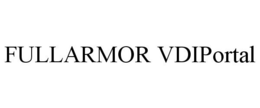 FULLARMOR VDIPORTAL trademark