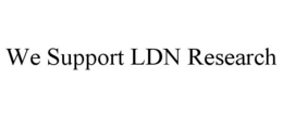 WE SUPPORT LDN RESEARCH trademark