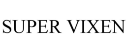 SUPER VIXEN trademark