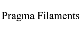 PRAGMA FILAMENTS trademark