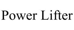 POWER LIFTER trademark