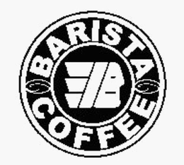 BARISTA COFFEE B trademark
