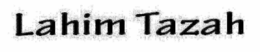 LAHIM TAZAH trademark