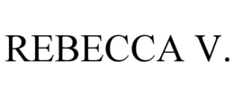 REBECCA V. trademark