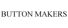 BUTTON MAKERS trademark