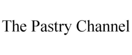 THE PASTRY CHANNEL trademark