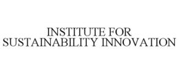 INSTITUTE FOR SUSTAINABILITY INNOVATION trademark