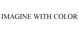 IMAGINE WITH COLOR trademark
