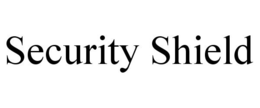 SECURITY SHIELD trademark