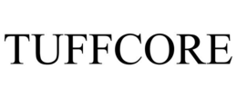 TUFFCORE trademark