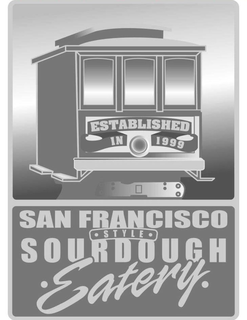 SAN FRANCISCO STYLE SOURDOUGH EATERY ESTABLISHED IN 1999 trademark