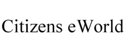 CITIZENS EWORLD trademark